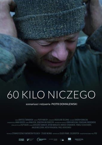 60 Kilos of Nothing poster - Find streaming availability