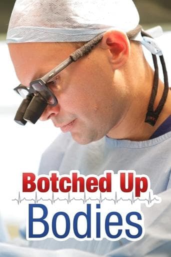 Botched Up Bodies poster - Find streaming availability