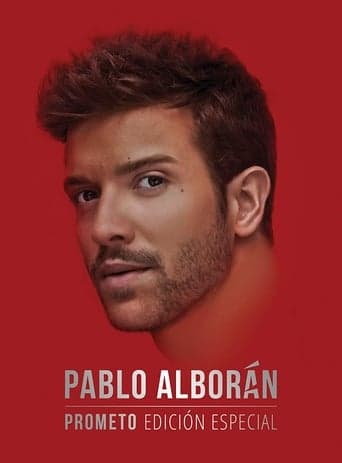 Pablo Alborán - Prometo - Edicion Especial poster - Find streaming availability