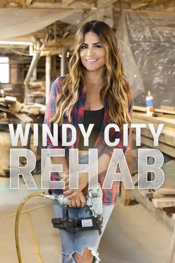 Windy City Rehab poster - Find streaming availability