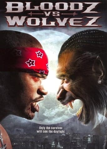 Bloodz vs. Wolvez poster - Find streaming availability