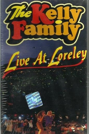 The Kelly Family: Live At Loreley poster - Find streaming availability