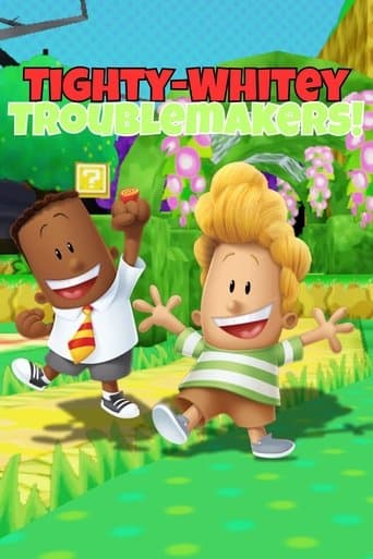 Tighty-Whitey Troublemakers! poster - Find streaming availability