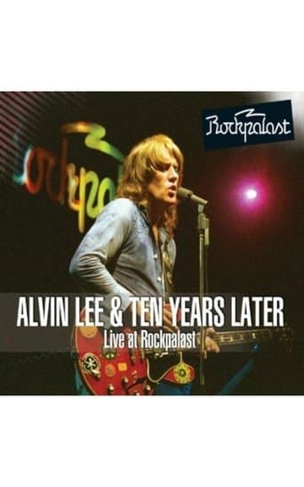 Alvin Lee & Ten Years Later: Live at Rockpalast 1978 poster - Find streaming availability