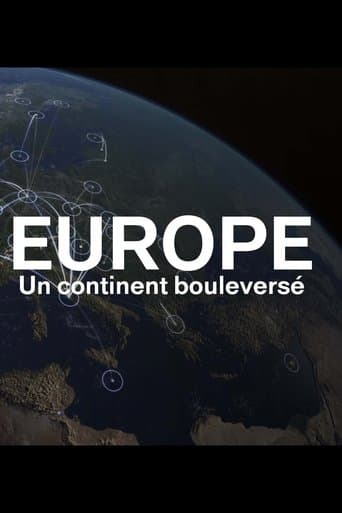 Europe, un continent bouleversé poster - Find streaming availability