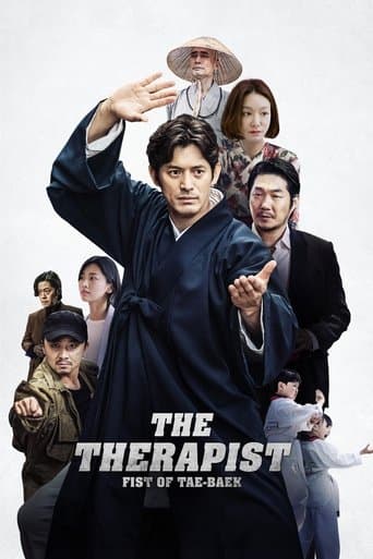 The Therapist : Fist of Tae-baek poster - Find streaming availability