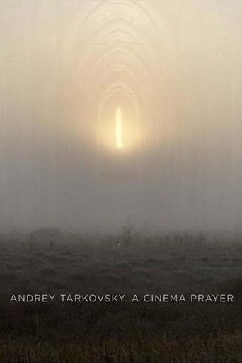 Andrey Tarkovsky. A Cinema Prayer poster - Find streaming availability