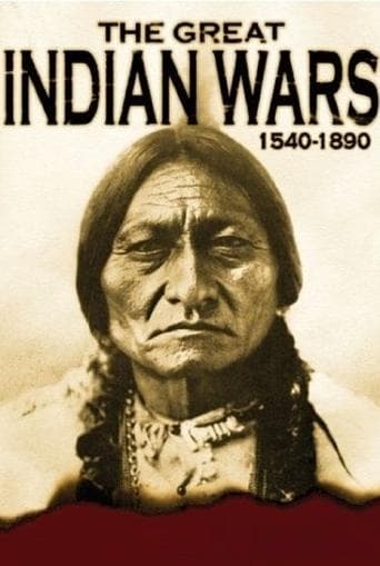 The Great Indian Wars: 1540-1890 poster - Find streaming availability
