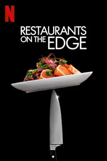 Restaurants on the Edge poster - Find streaming availability