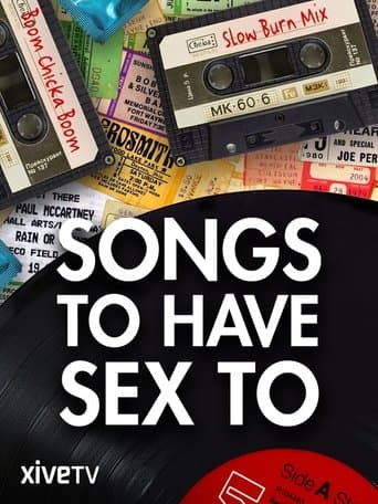 Songs to Have Sex to poster - Find streaming availability