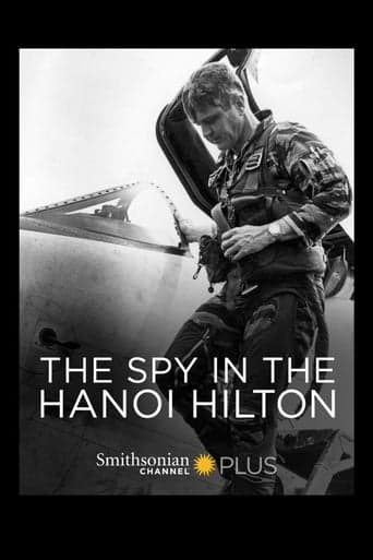 The Spy in the Hanoi Hilton poster - Find streaming availability