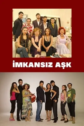 İmkansız Aşk poster - Find streaming availability