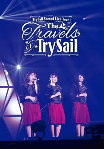 TrySail Second Live Tour “The Travels Of Trysail” poster - Find streaming availability