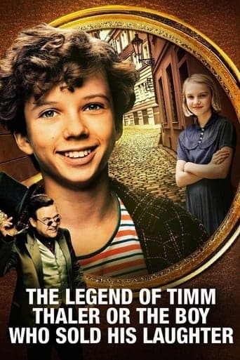 The Legend of Timm Thaler: or The Boy Who Sold His Laughter poster - Find streaming availability