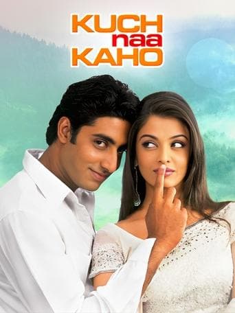 Kuch Naa Kaho poster - Find streaming availability