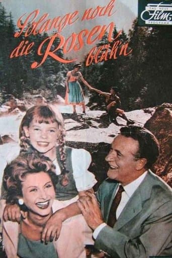 Solange noch die Rosen blüh'n poster - Find streaming availability