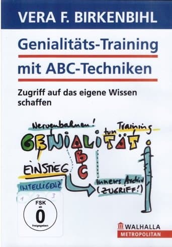 Vera F. Birkenbihl - Genialitäts-Training mit ABC-Techniken poster - Find streaming availability