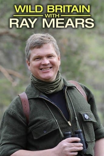 Wild Britain with Ray Mears poster - Find streaming availability