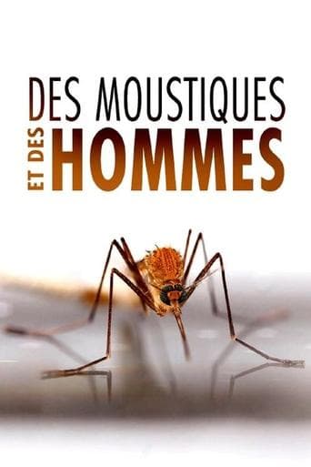 Des Moustiques et des Hommes poster - Find streaming availability