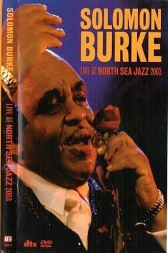Solomon Burke - Live At North Sea Jazz poster - Find streaming availability