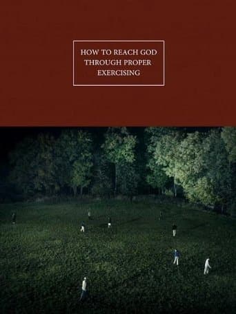 How to Reach God Through Proper Exercising poster - Find streaming availability