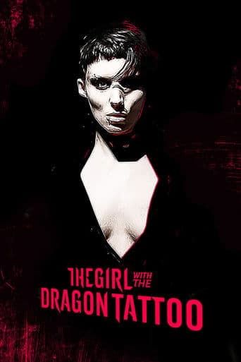 The Girl with the Dragon Tattoo: Men Who Hate Women poster - Find streaming availability