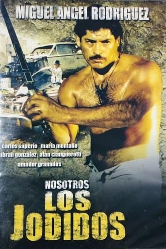 Nosotros los jodidos poster - Find streaming availability