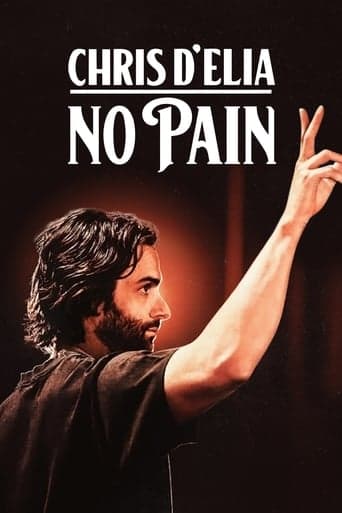 Chris D'Elia: No Pain poster - Find streaming availability