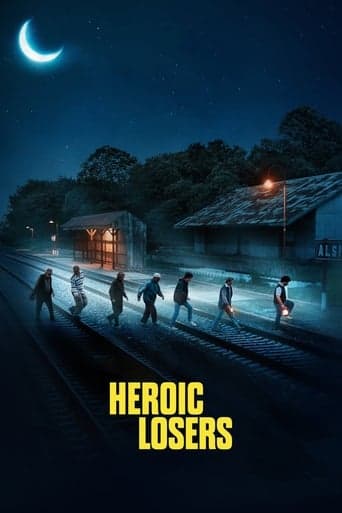 Heroic Losers poster - Find streaming availability