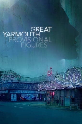 Great Yarmouth: Provisional Figures poster - Find streaming availability