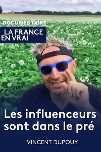 Les influenceurs sont dans le pré poster - Find streaming availability