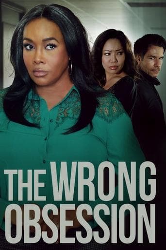 The Wrong Obsession poster - Find streaming availability