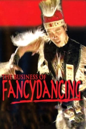 The Business of Fancydancing poster - Find streaming availability