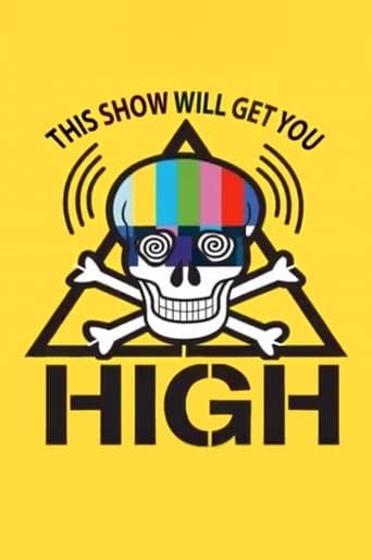 This Show Will Get You High poster - Find streaming availability
