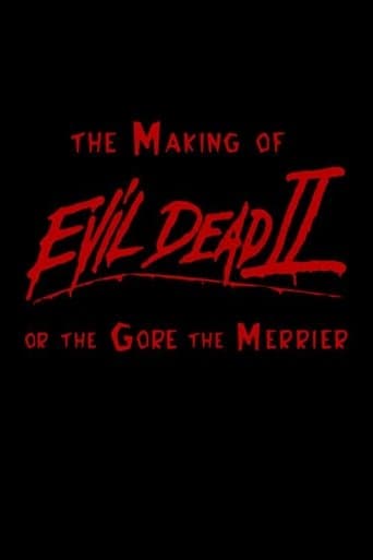 The Making of 'Evil Dead II' or The Gore the Merrier poster - Find streaming availability