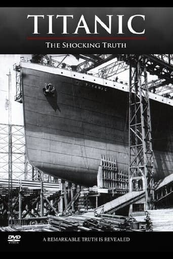 Titanic: The Shocking Truth poster - Find streaming availability