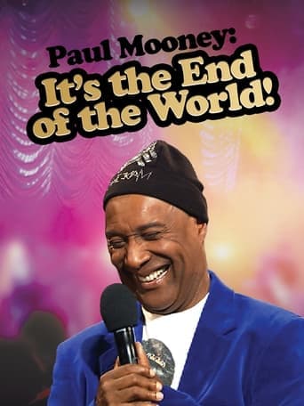 Paul Mooney: It's the End of the World poster - Find streaming availability
