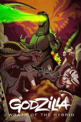 Godzilla: Wrath of the Hybrid poster - Find streaming availability