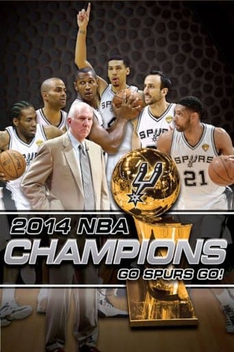 2014 NBA Champions: Go Spurs Go poster - Find streaming availability