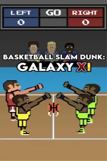 Basketball Slam Dunk: Galaxy 11 poster - Find streaming availability