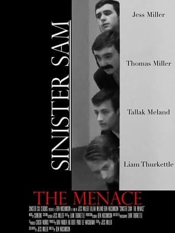 Sinister Sam: The Menace poster - Find streaming availability