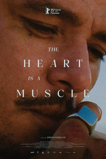 The Heart Is a Muscle poster - Find streaming availability