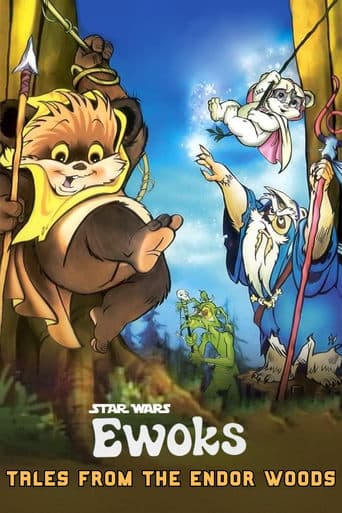 Star Wars: Ewoks - Tales from the Endor Woods poster - Find streaming availability