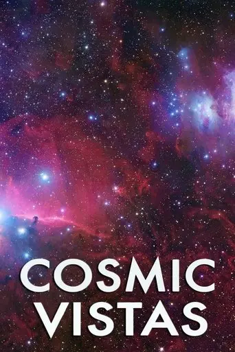 Cosmic Vistas poster - Find streaming availability