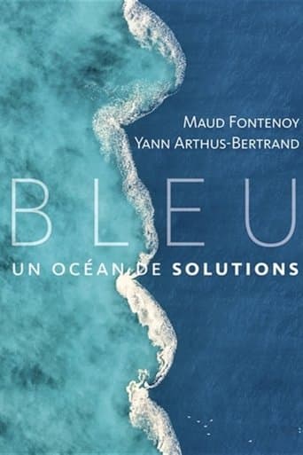 Bleu, un océan de solutions poster - Find streaming availability