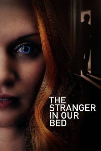 The Stranger in Our Bed poster - Find streaming availability