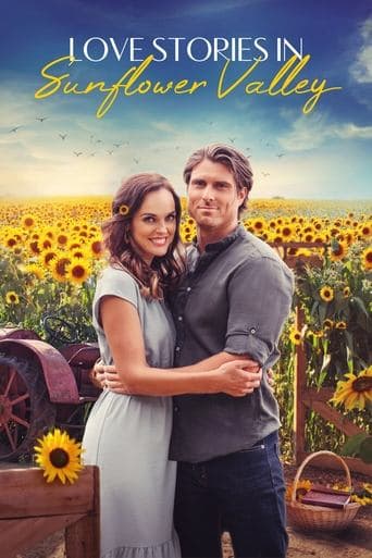 Love Stories in Sunflower Valley poster - Find streaming availability