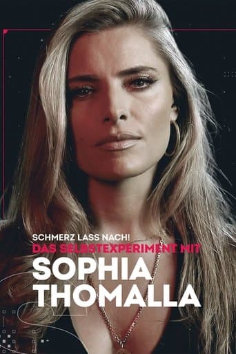 Schmerz lass nach! - Das Selbstexperiment mit Sophia Thomalla poster - Find streaming availability