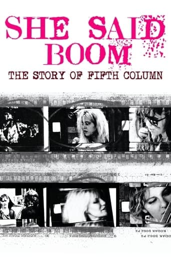 She Said Boom: The Story of Fifth Column poster - Find streaming availability