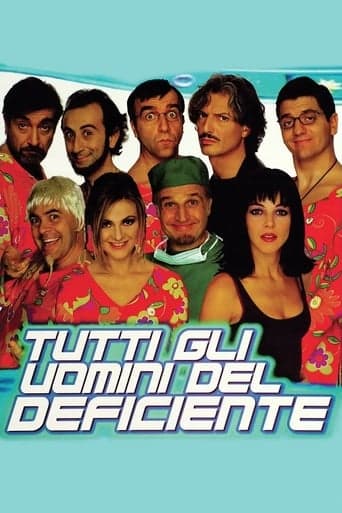 Tutti gli uomini del deficiente poster - Find streaming availability